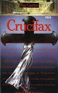 Crucifax de Garton Ray 