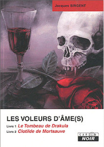 Les voleurs d'âmes de Jacques Sirgent