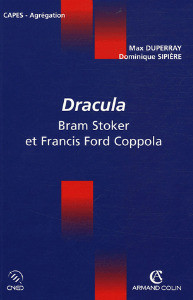 Dracula B. Stoker / F. Ford Coppola de Duperray et Sipière